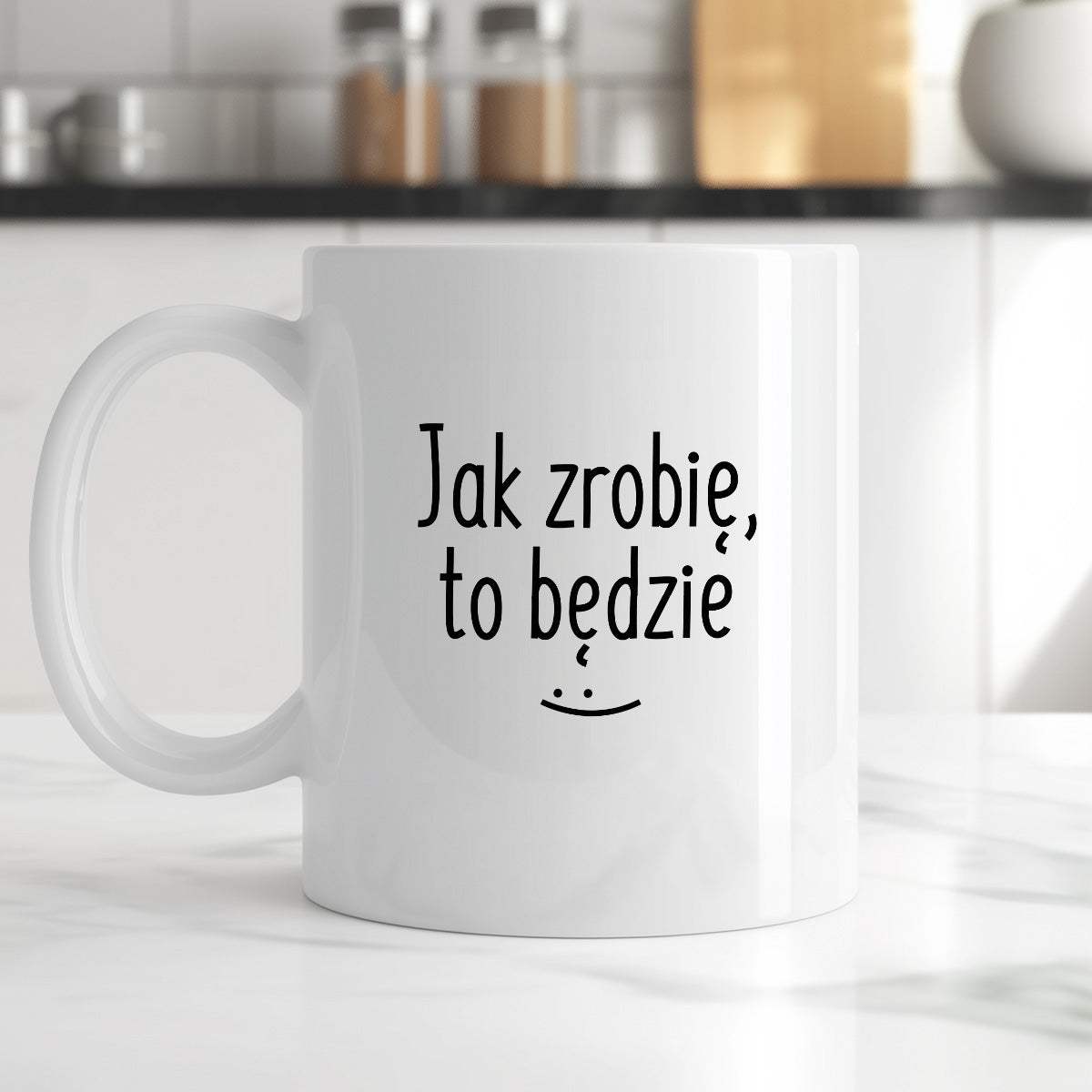 Kubek z nadrukiem "Jak zrobię, to będzie" FB
