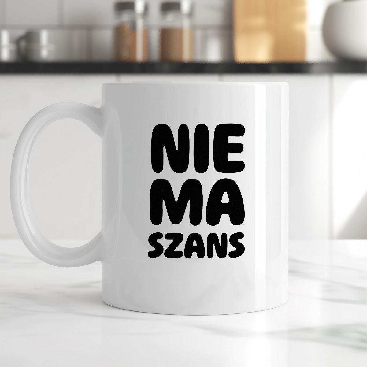 Kubek z nadrukiem - "NIE MA SZANS"