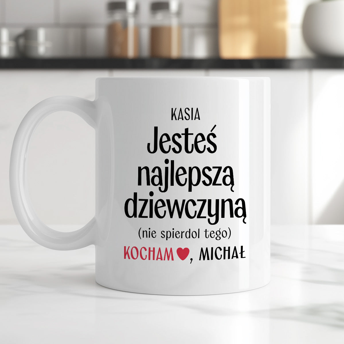 Kubek spersonalizowany z nadrukiem "Jesteś najlepszą dziewczyną (nie spierdol tego)" [2 imiona] - WALENTYNKI