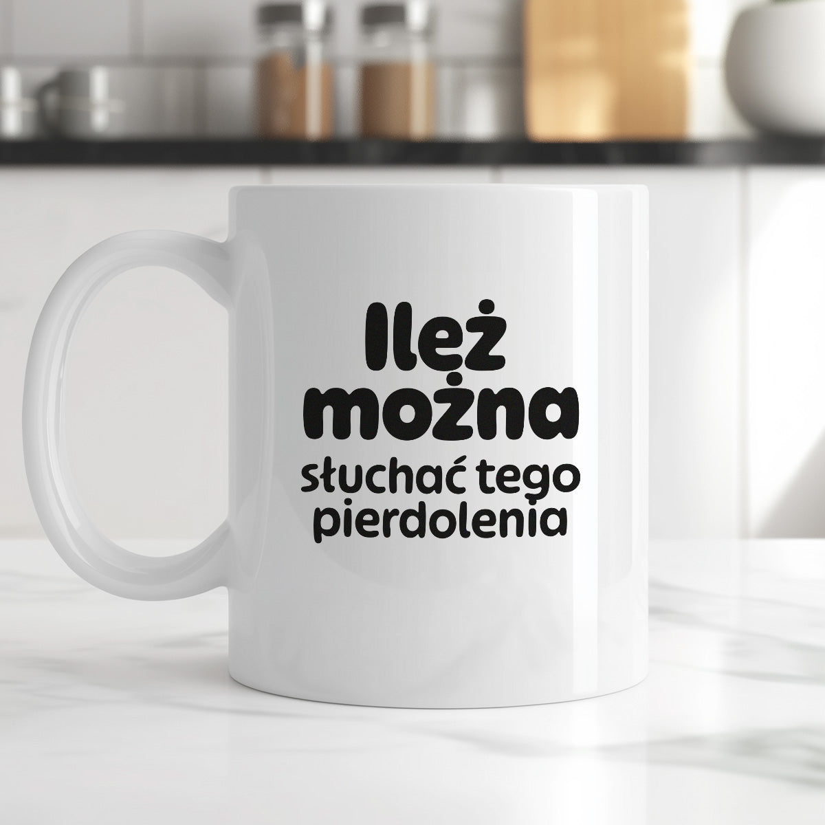 Kubek z nadrukiem - "Ileż można słuchać tego pierdolenia"