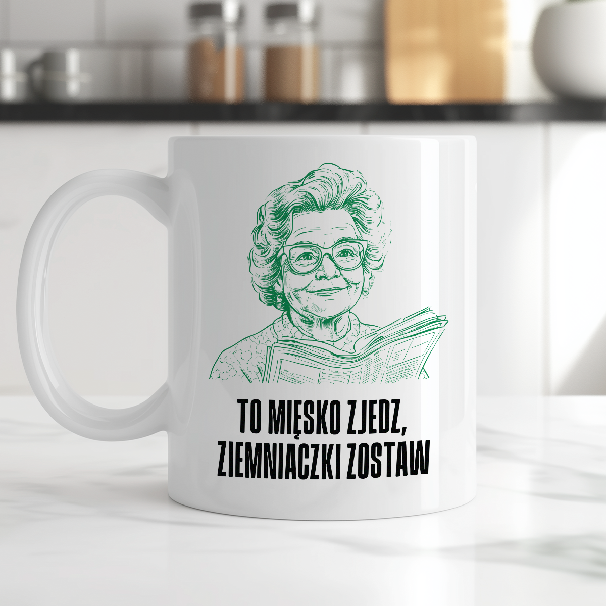 Kubek z cytatem Babci "To mięsko zjedz, ziemniaczki zostaw"