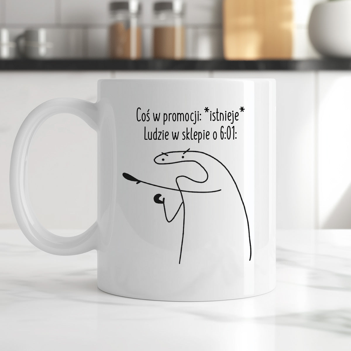 Kubek z nadrukiem "Coś w promocji: *istnieje*, ludzie w sklepie o 6:01:"