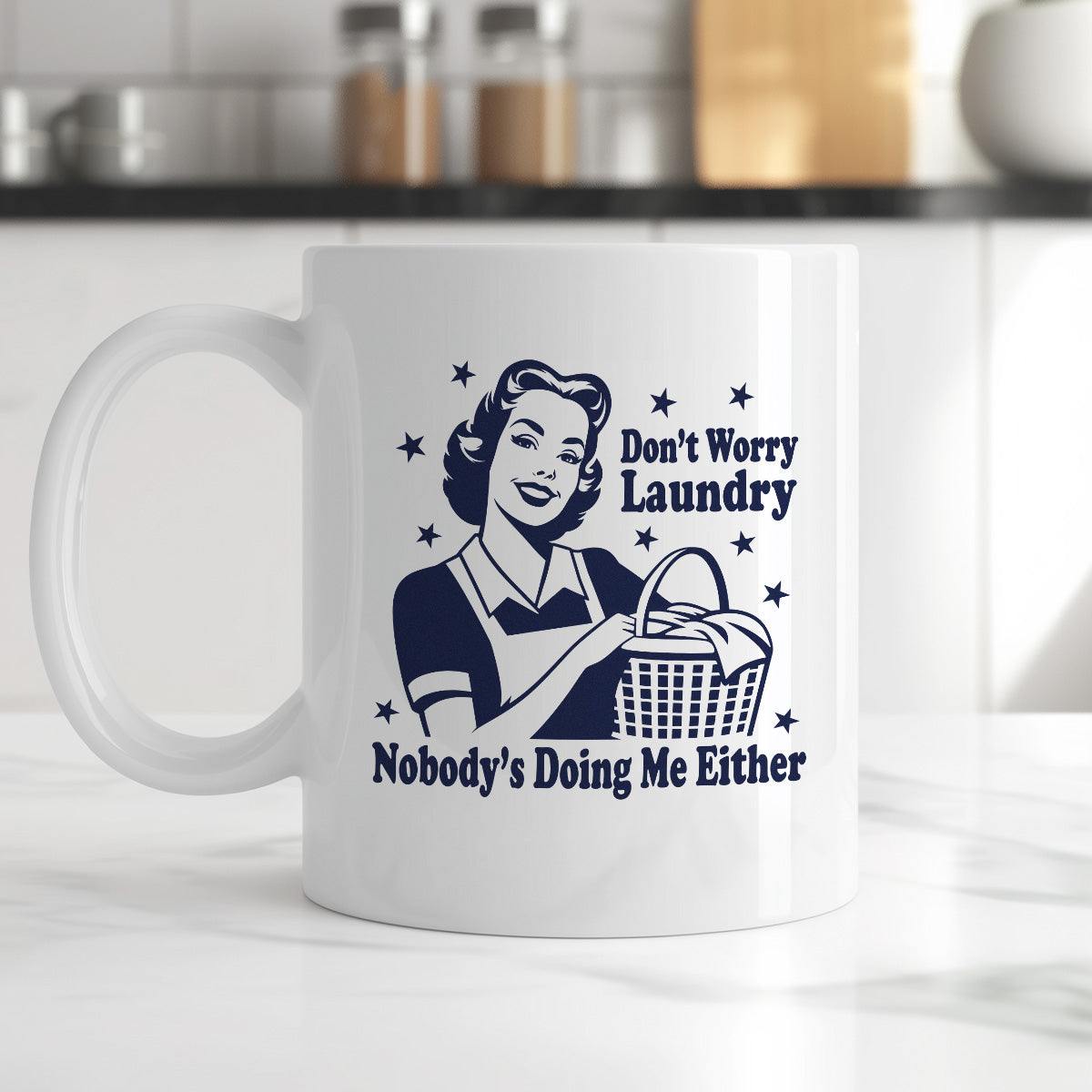 Kubek z nadrukiem "Don't Worry Laundry Nobody's Doing Me Either"