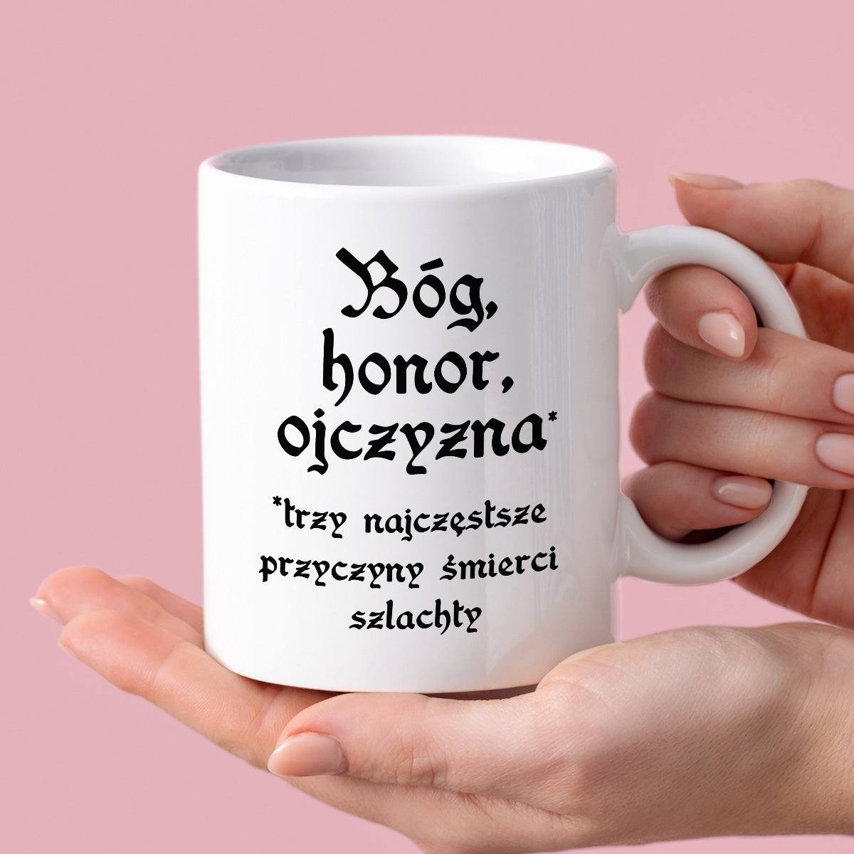 Kubek z nadrukiem "Bóg, honor, ojczyzna* *trzy najczęstsze przyczyny ś