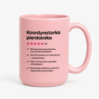 Kubek z nadrukiem "Koordynatorka pierdolnika"