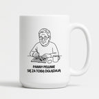 Kubek dla Babci / Dziadka - "Panny pewnie się za Tobą oglądają"