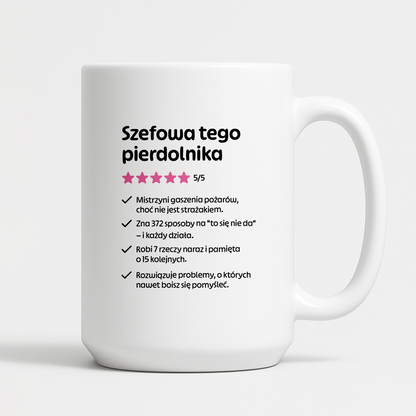 Kubek z nadrukiem "Szefowa tego pierdolnika"