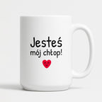 Kubek z nadrukiem - "Jesteś mój chłop!"