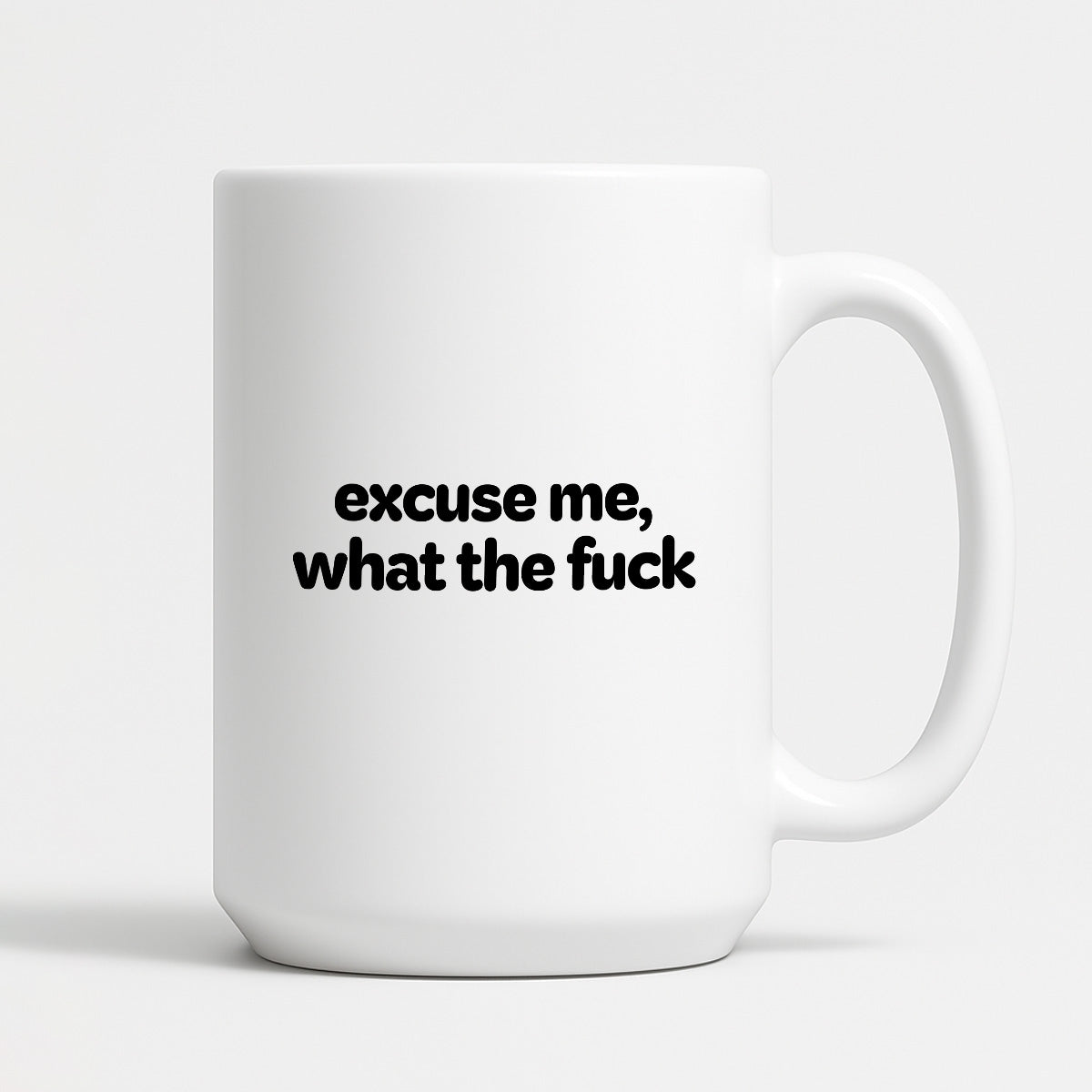 Kubek z nadrukiem - "excuse me, what the fuck"