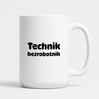 Kubek z nadrukiem - "Technik bezrobotnik"