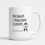 Kubek z nadrukiem na ODEJŚCIE Z PRACY - "Pracowałem z prawdziwymi legendami"