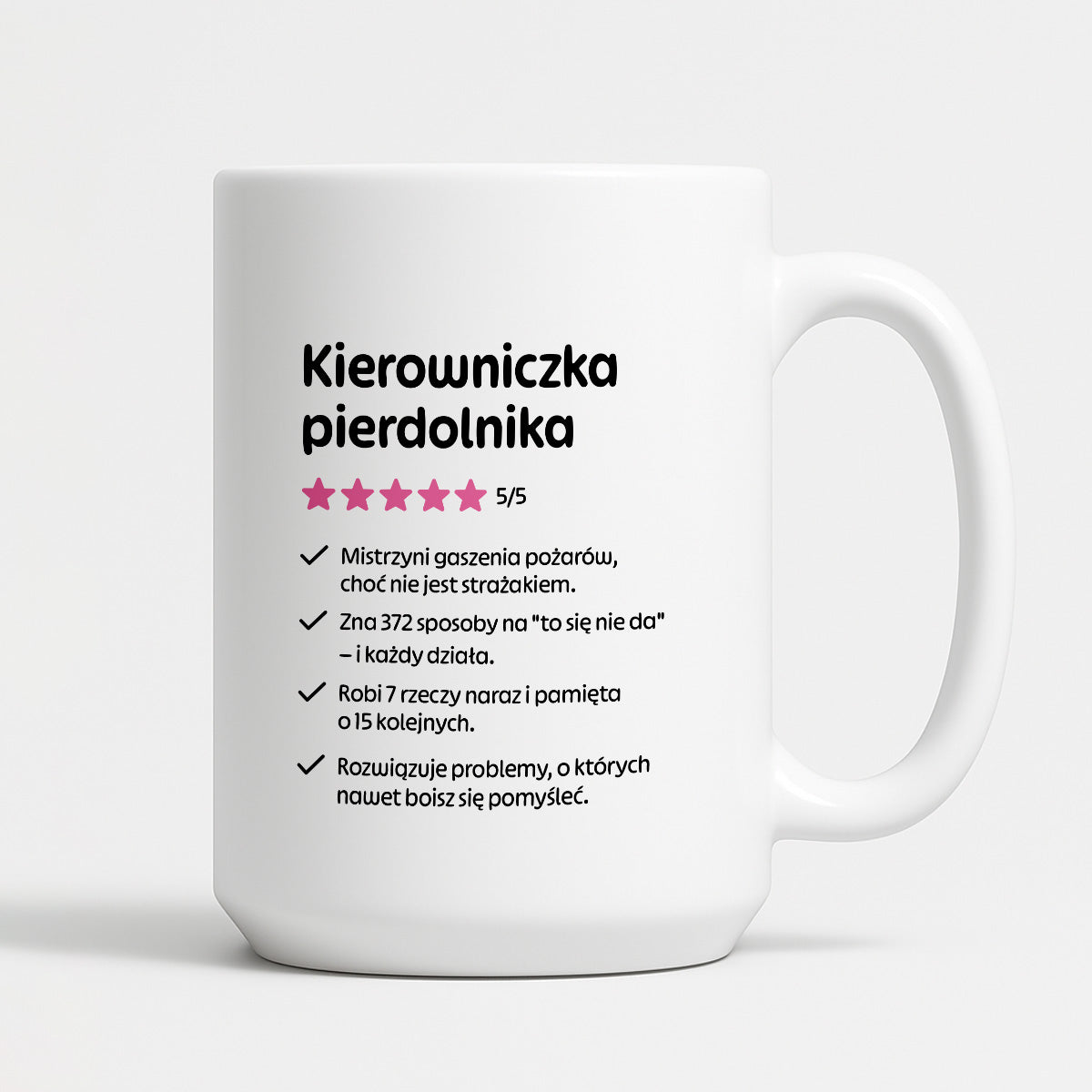 Kubek z nadrukiem "Kierowniczka pierdolnika"