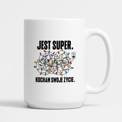 Kubek świąteczny "Jest super. Kocham swoje życie."