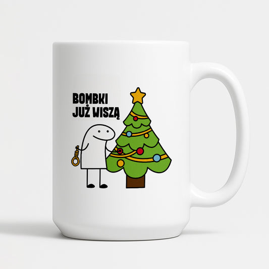 Kubek świąteczny mem "Bombki już wiszą"