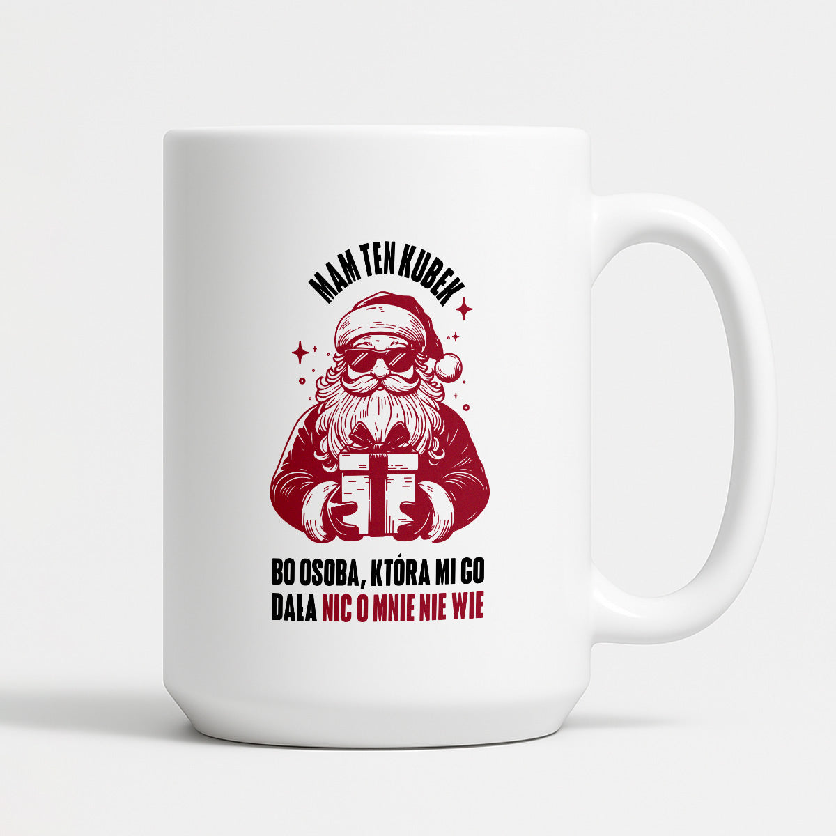 Kubek świąteczny z Mikołajem - "Mam ten kubek, bo osoba, która mi go dała nic o mnie nie wie" MIKOŁAJKI