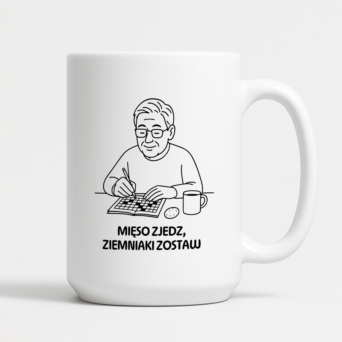 Kubek dla Babci / Dziadka - "Mięso zjedz, ziemniaki zostaw"