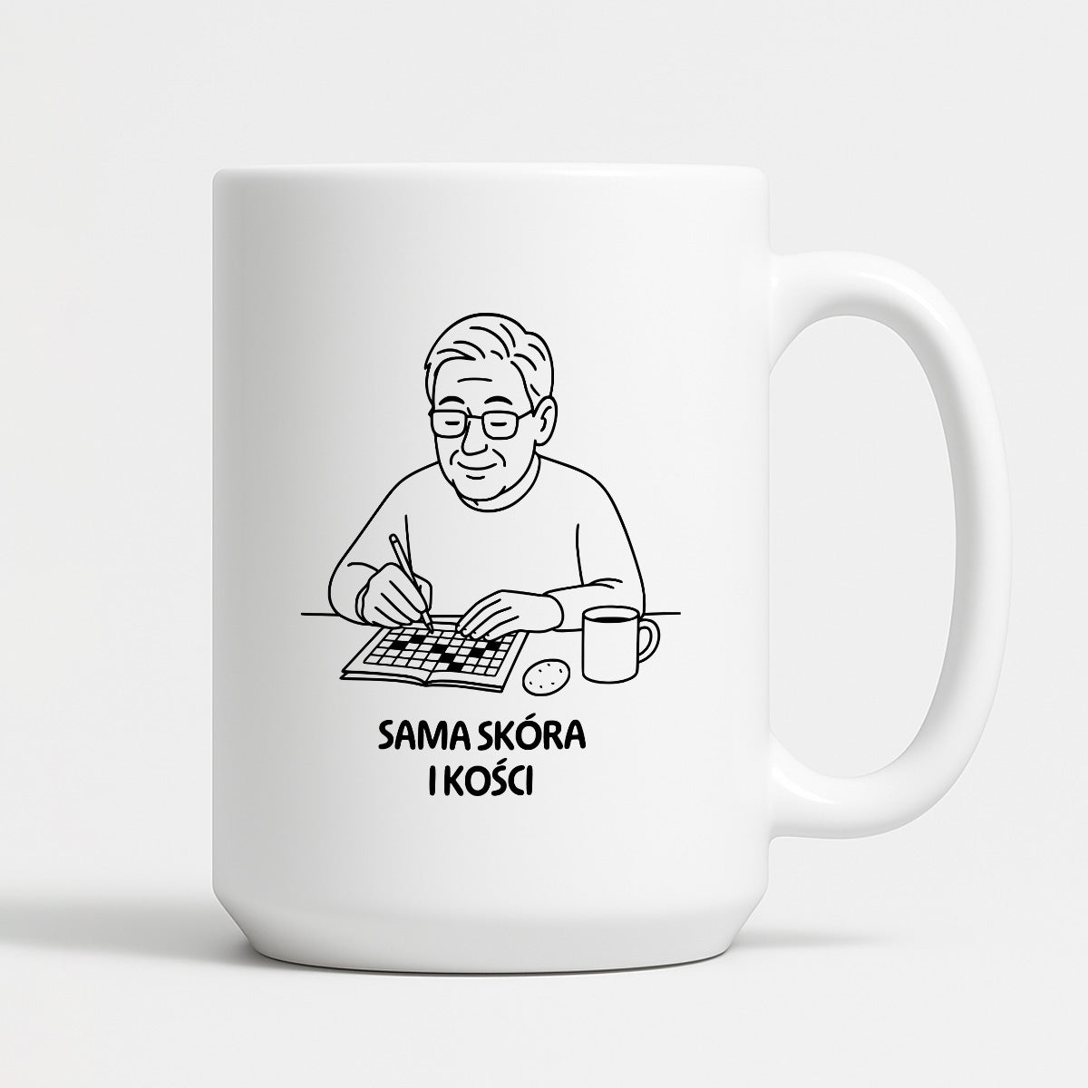 Kubek dla Babci / Dziadka - "Sama skóra i kości"