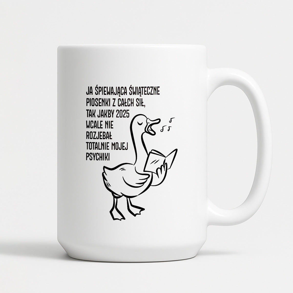 Kubek świąteczny z GĄSKĄ - "JA ŚPIEWAJĄCA ŚWIĄTECZNE PIOSENKI..."