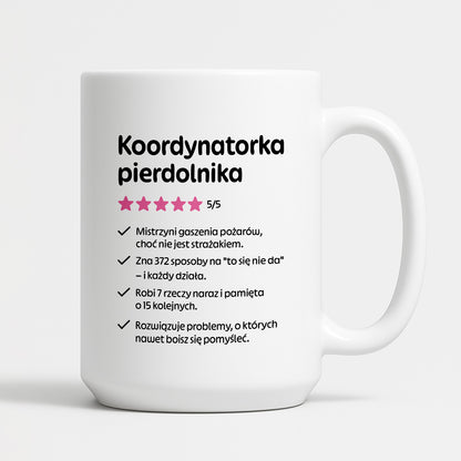 Kubek z nadrukiem "Koordynatorka pierdolnika"