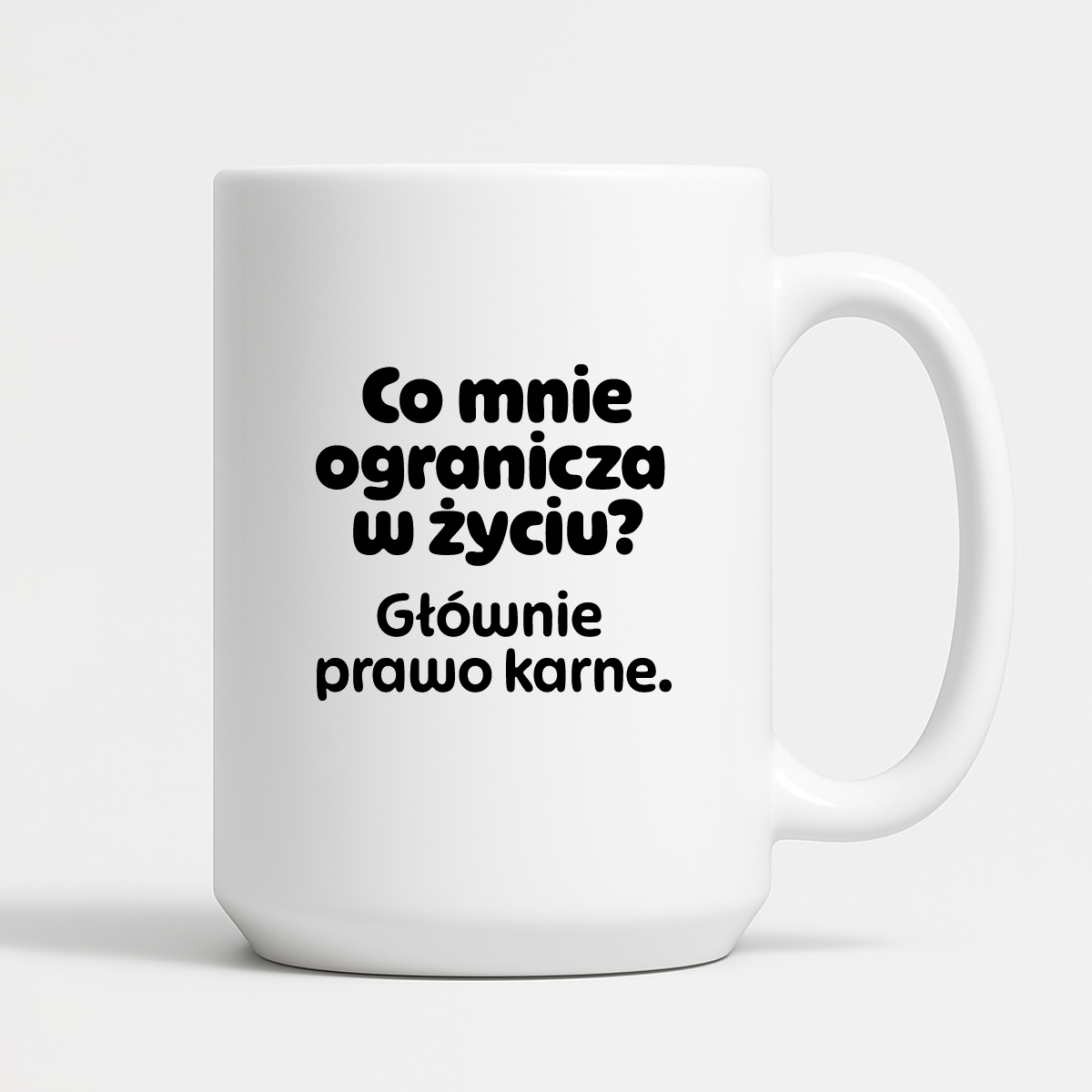 Kubek z nadrukiem - "Co mnie ogranicza? Głownie prawo karne."