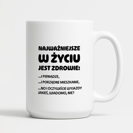 Kubek z nadrukiem - "Najważniejsze w życiu jest zdrowie!"