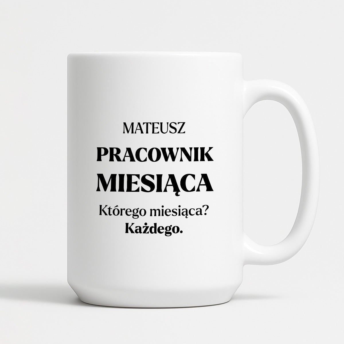 Kubek z nadrukiem - "Pracownik miesiąca z imieniem"