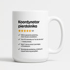 Kubek z nadrukiem "Koordynator pierdolnika"