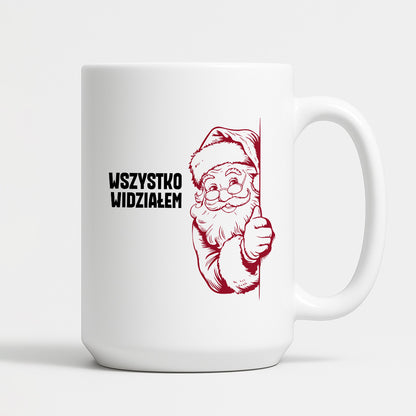 Kubek świąteczny z Mikołajem "Wszystko widziałem"