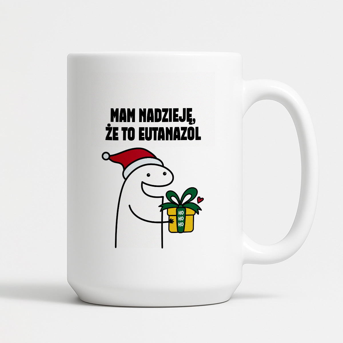 Kubek świąteczny mem "Mam nadzieję, że to Eutanazol"