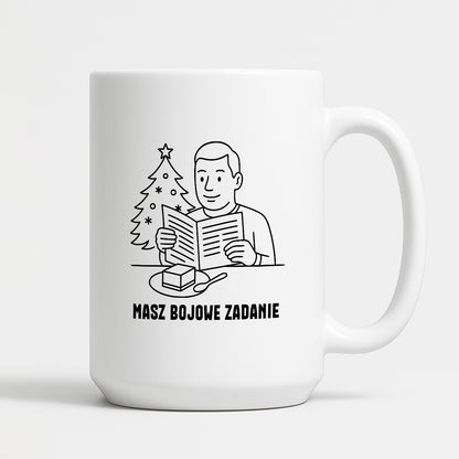 Kubek świąteczny z cytatem TATY - "Masz bojowe zadanie"