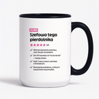 Kubek spersonalizowany z nadrukiem "Szefowa tego pierdolnika"