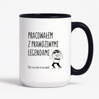 Kubek z nadrukiem na ODEJŚCIE Z PRACY - "Pracowałem z prawdziwymi legendami"