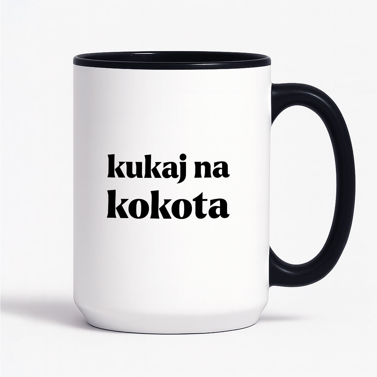 Kubek z nadrukiem - "kukaj na kokota"