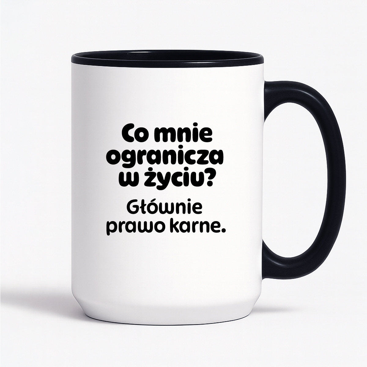 Kubek z nadrukiem - "Co mnie ogranicza? Głownie prawo karne."