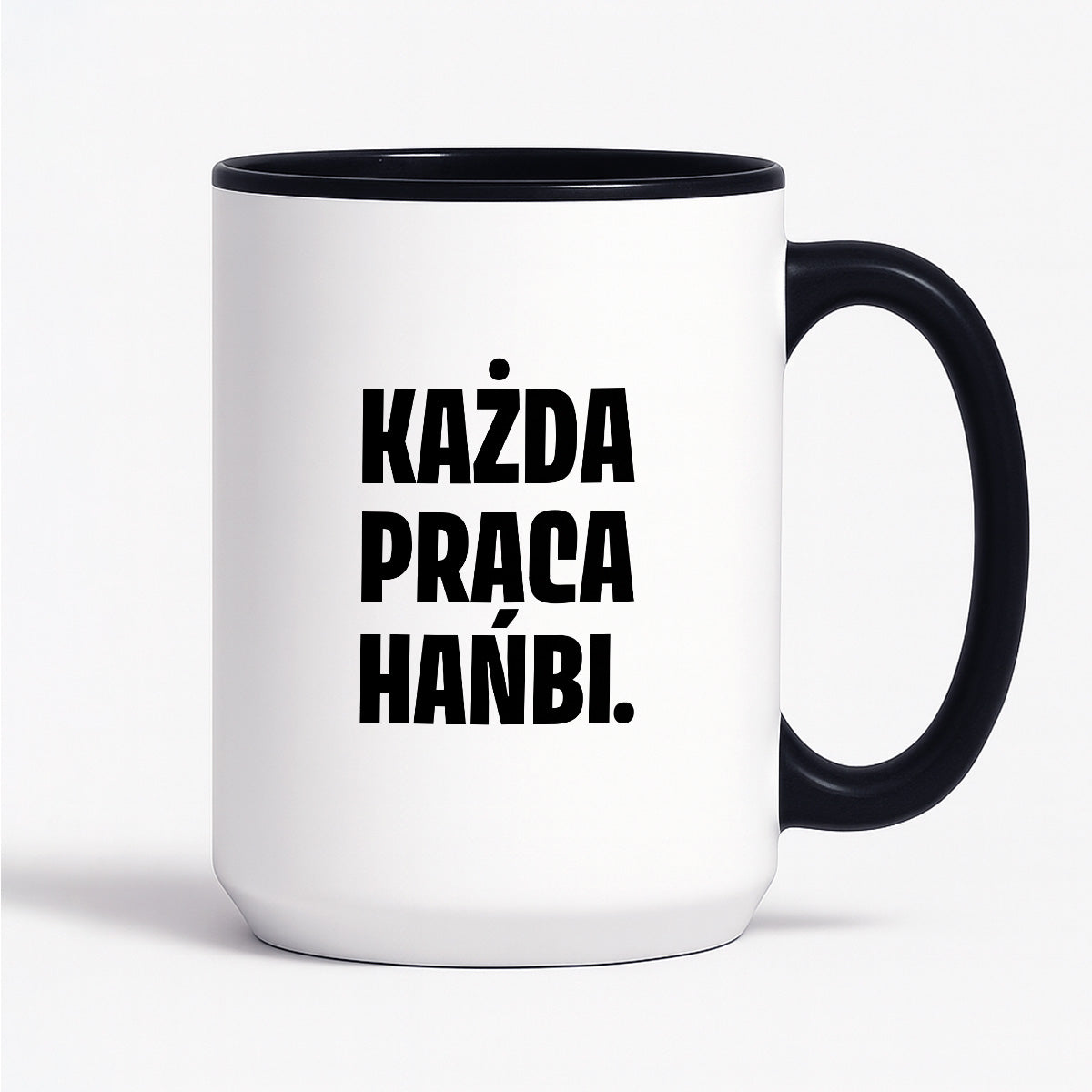 Kubek z nadrukiem - "Każda praca hańbi."