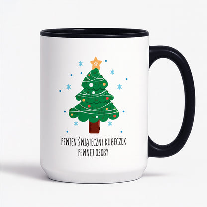 Kubek świąteczny - "Pewien świąteczny kubeczek pewnej osoby"