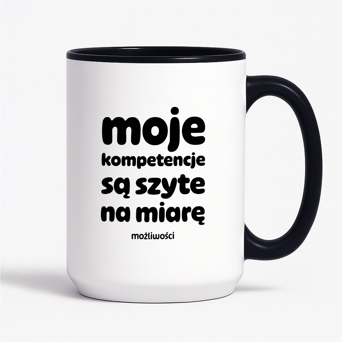 Kubek z nadrukiem "moje komeptencje są szyte na miarę"