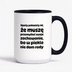 Kubek z nadrukiem - "Upały pokazały mi"