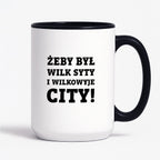 Kubek z nadrukiem - "Żeby był wilk syty i Wilkowyje City"