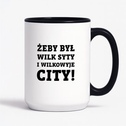 Kubek z nadrukiem - "Żeby był wilk syty i Wilkowyje City"