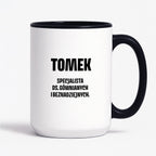 Kubek z IMIENIEM - "Specjalista ds. gównianych i beznadziejnych"