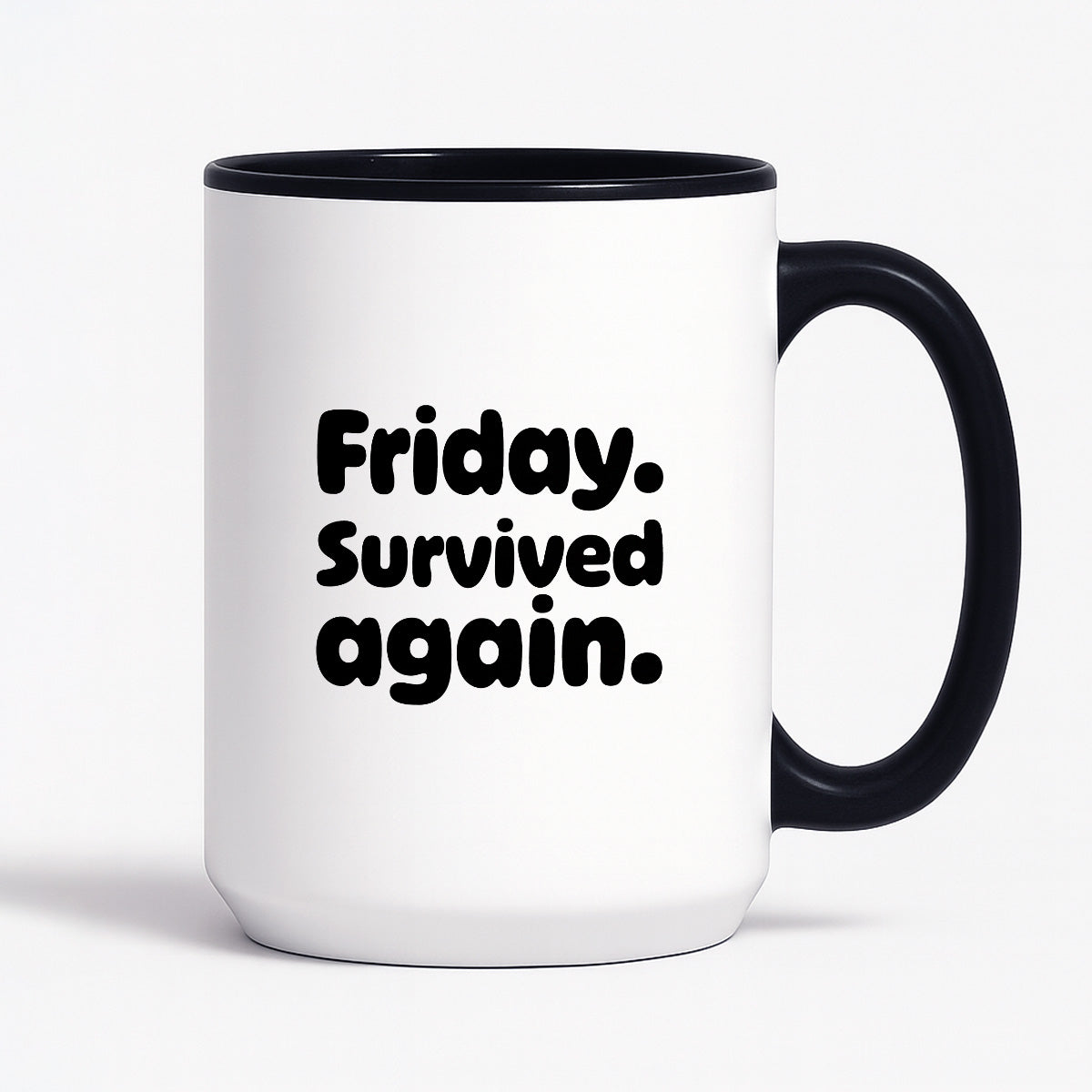 Kubek z nadrukiem "Friday. Survived again"