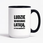 Kubek z nadrukiem - "Ludzie w kosmos latają"