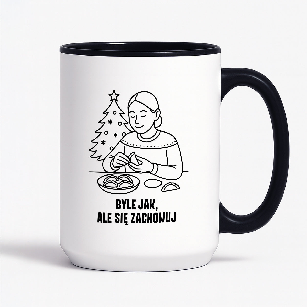 Kubek świąteczny z cytatem MAMY - "Byle jak, ale się zachowuj"