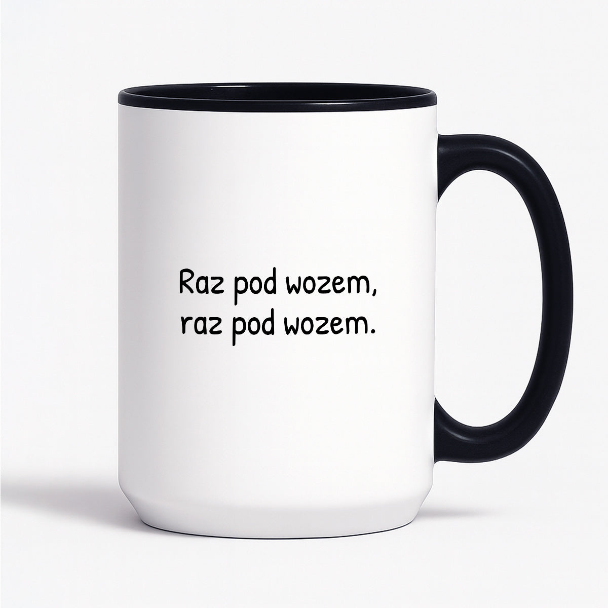 Kubek z nadrukiem - "Raz pod wozem, raz pod wozem."