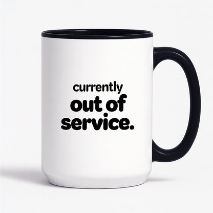 Kubek z nadrukiem - "currently out of service"