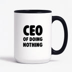 Kubek z nadrukiem - "CEO of doing nothing"