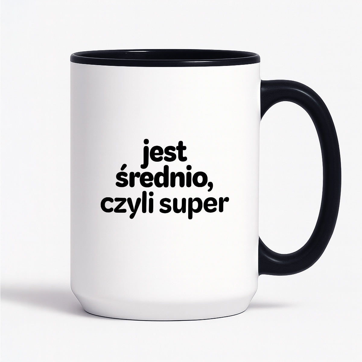 Kubek z nadrukiem - "jest średnio, czyli super"