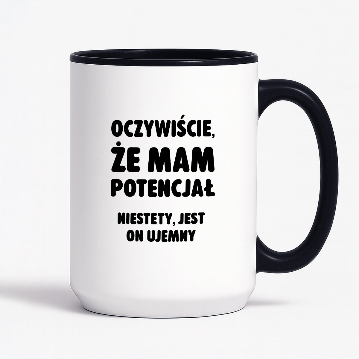 Kubek z nadrukiem - "Oczywiście, że mam potencjał"