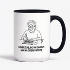 Kubek dla Babci / Dziadka - "Ubierz się, bo mi zimno jak na Ciebie patrzę"